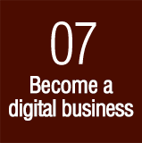 07 - Become a Digital Business